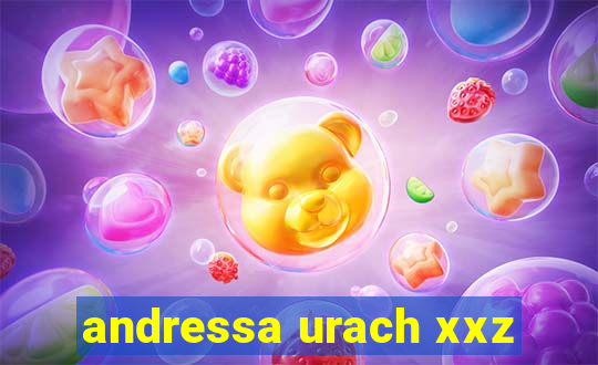 andressa urach xxz